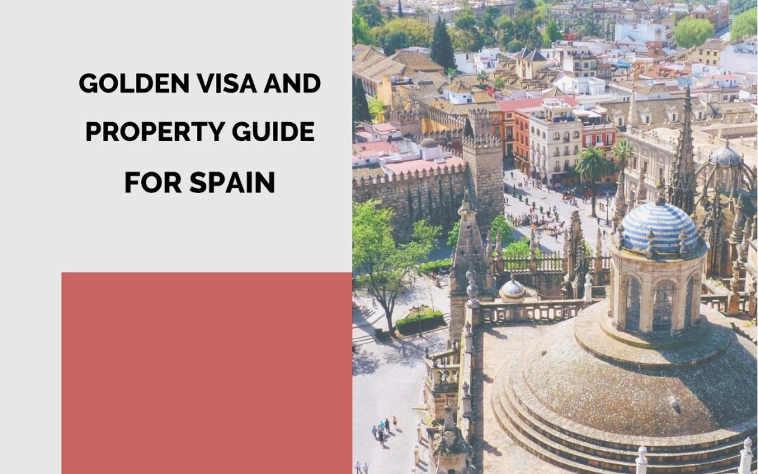 PROGRAMA DE LA GOLDEN VISA EN ESPAÑA: TU PUERTA DE ENTRADA A LA INVERSIÓN